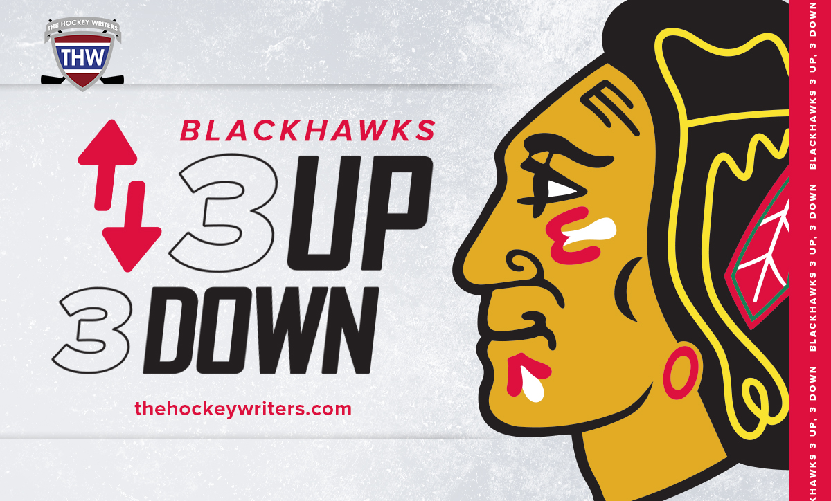 Chicago Blackhawks 3 Up, 3 Down