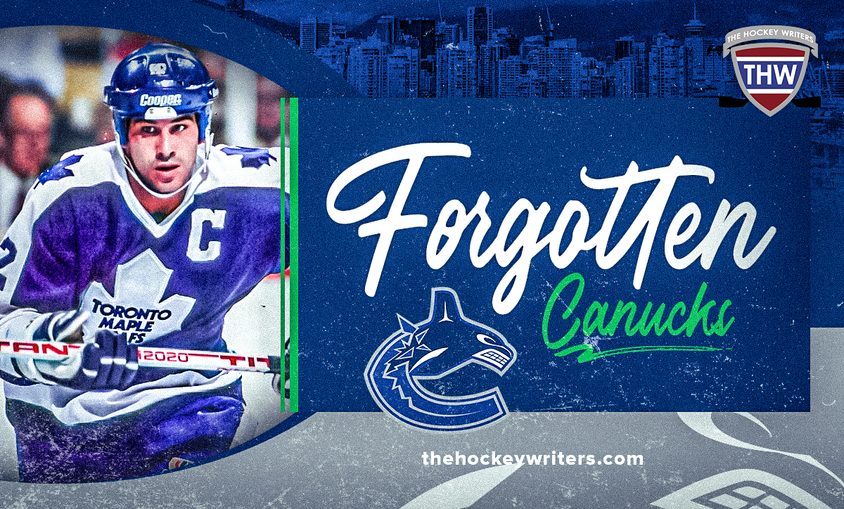 Forgotten Vancouver Canucks Rick Vaive