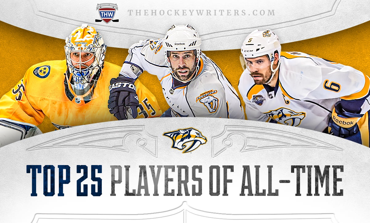Nashville Predators' Top 25 Players of All-Time Pekka Rinne, David Legwand and Shea Weber