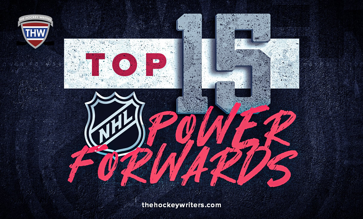 Top 15 NHL Power Forwards