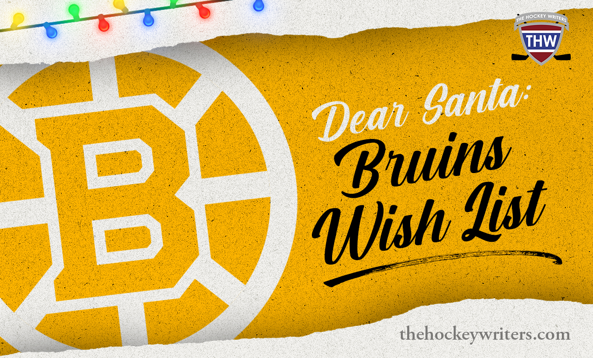 Dear Santa Boston Bruins Wish List