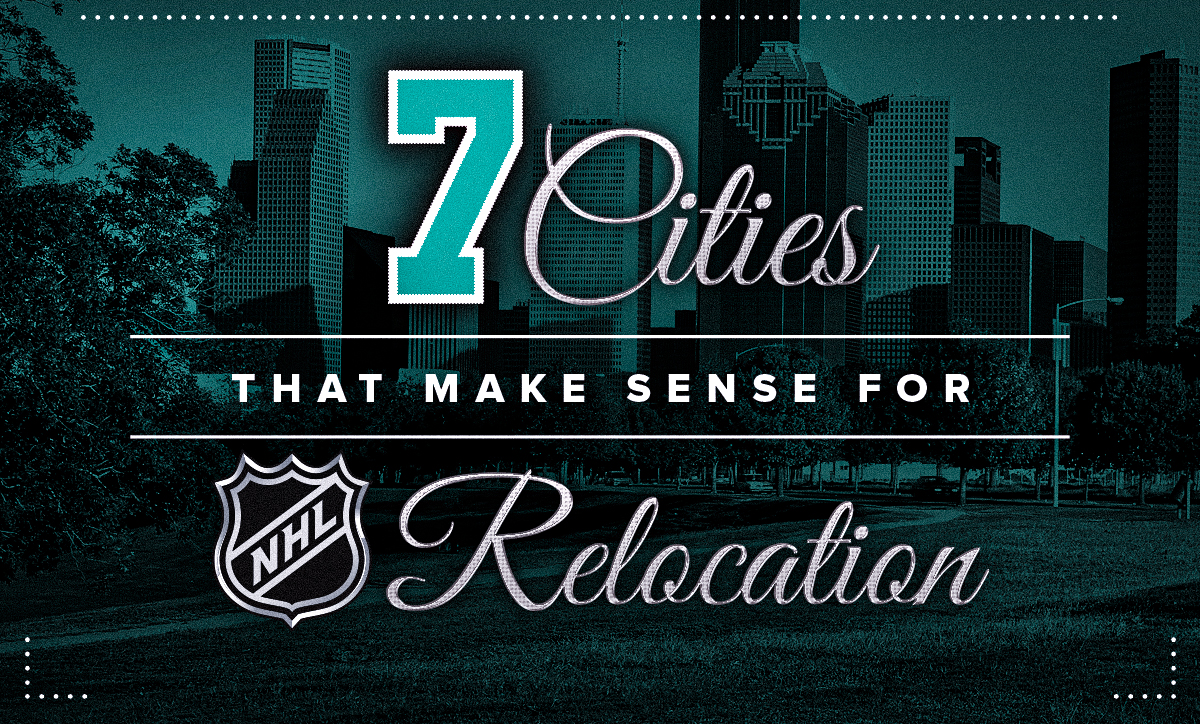 7 Cities That Make Sense for NHL Relocation