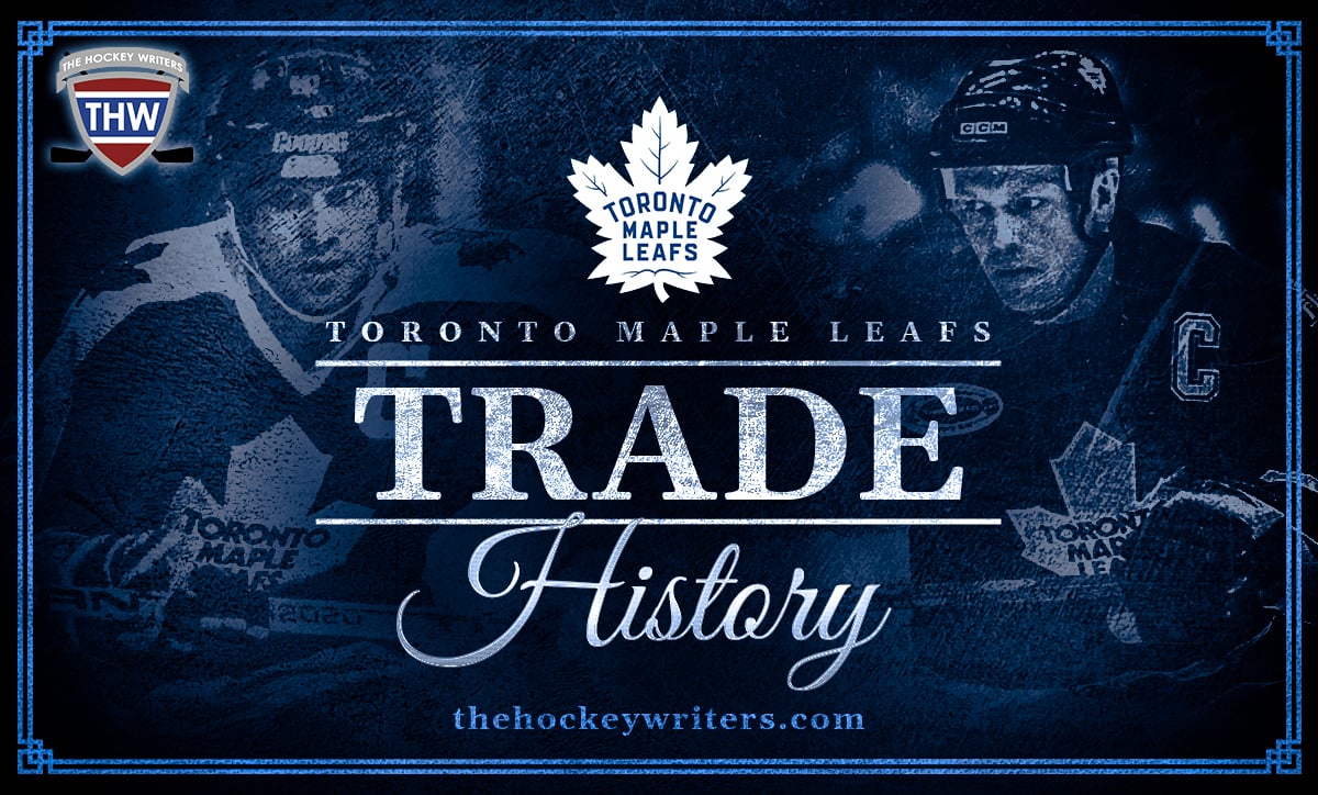 Toronto Maple Leafs Trade History