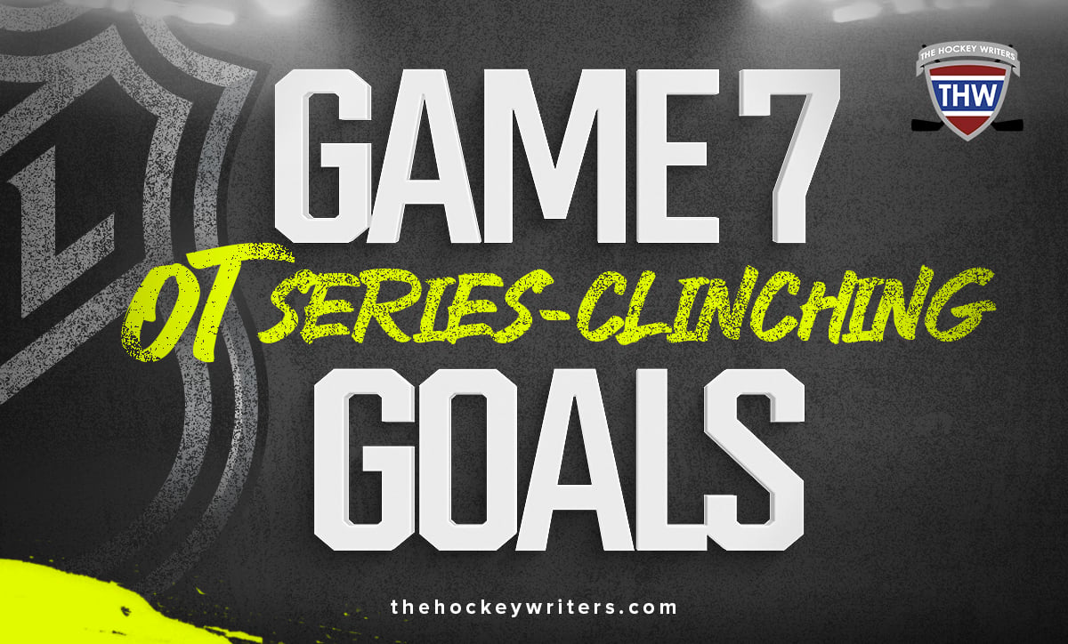 NHL's History of Game 7 Overtime Series-Clinching Goals