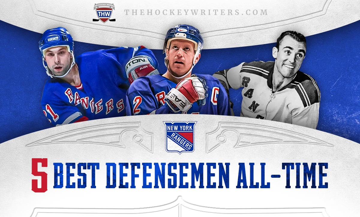 Rangers’ 5 Best Defensemen All-Time